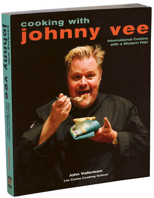 Cooking with Johnny Vee: International Cuisine with a Modern Flair