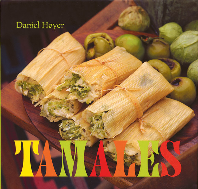 Tamales by Daniel Hoyer