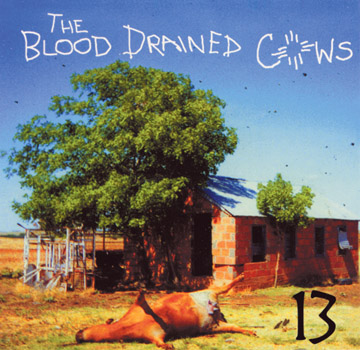 The Blood Drained Cows