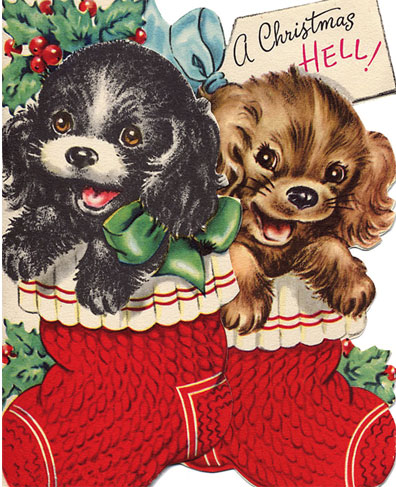 Puppies in Stockings with note behind saying ‘A Christmas HELL!’