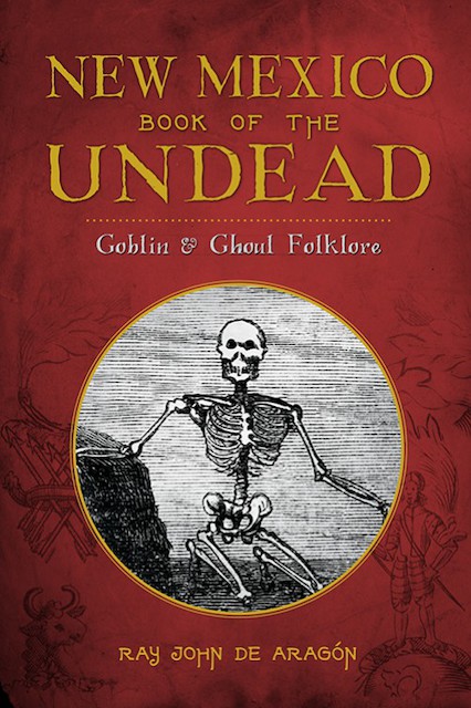The New Mexico Book of the Undead