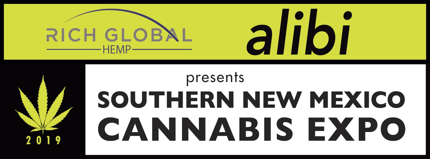 Weekly AlibiÕs Southern New Mexico Cannabis Expo lands in Las Cruces Nov. 1, 2019